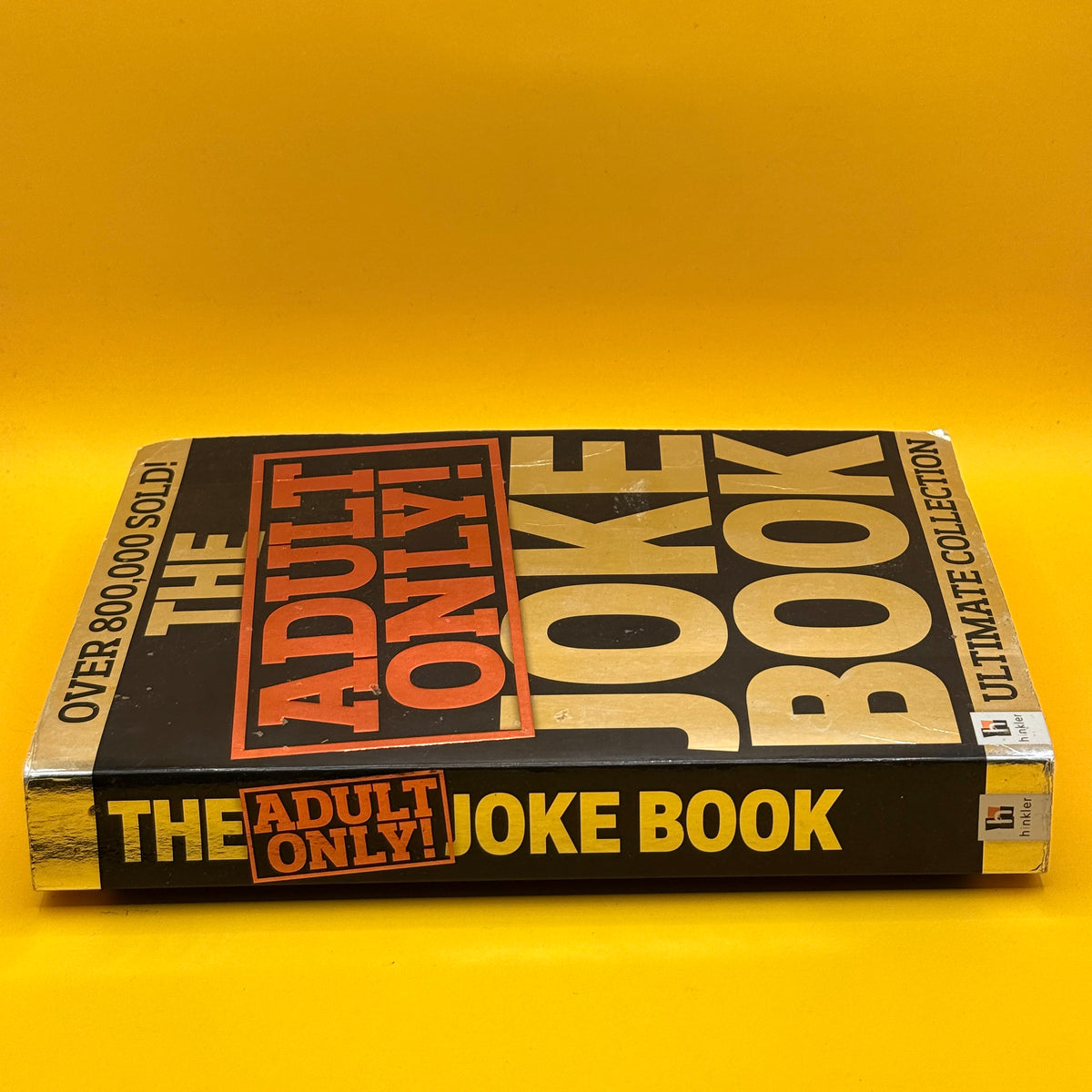 The Adult Only Joke Book: Ultimate Collection by Hinkler Books