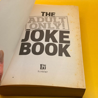 The Adult Only Joke Book: Ultimate Collection by Hinkler Books