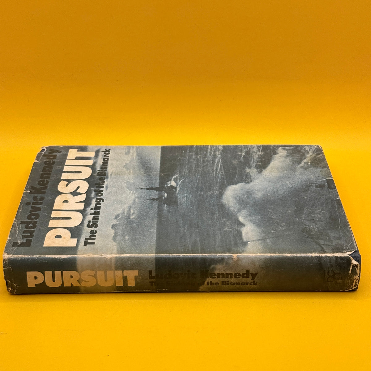 Pursuit: The Sinking of the Bismarck by Ludovic Kennedy (1975)