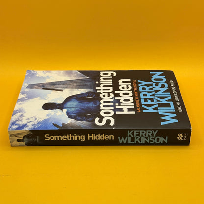Something Hidden by Kerry Wilkinson