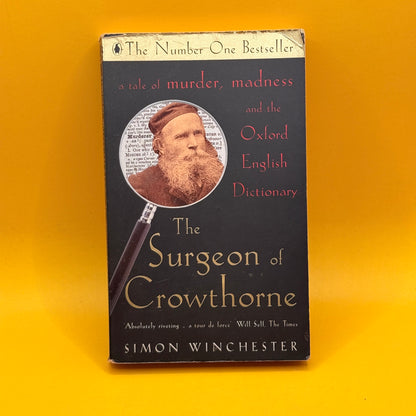 The Surgeon of Crowthorne by Simon Winchester
