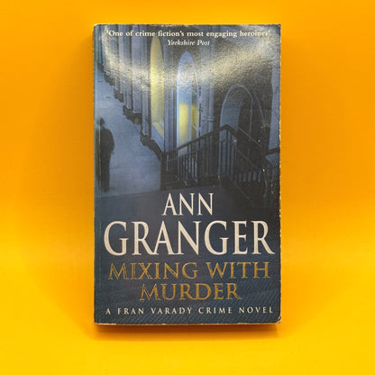 Mixing with Murder by Ann Granger