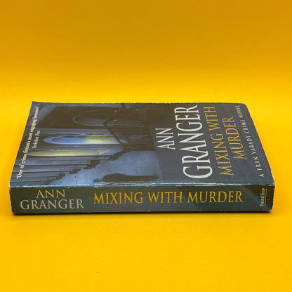 Mixing with Murder by Ann Granger