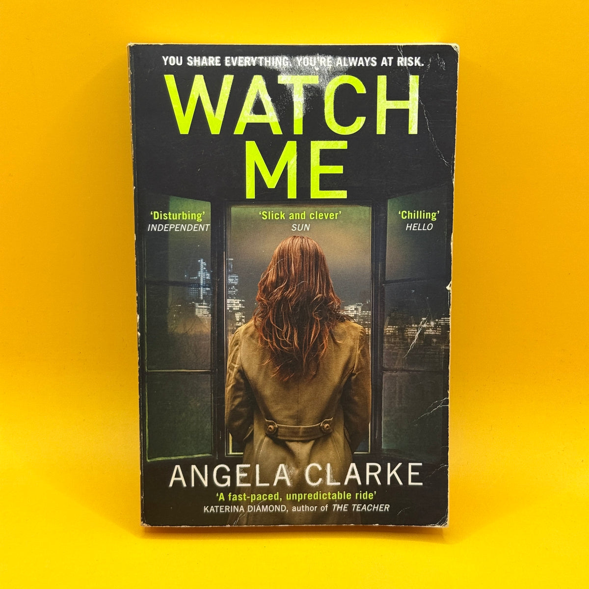 Watch Me by Angela Clarke