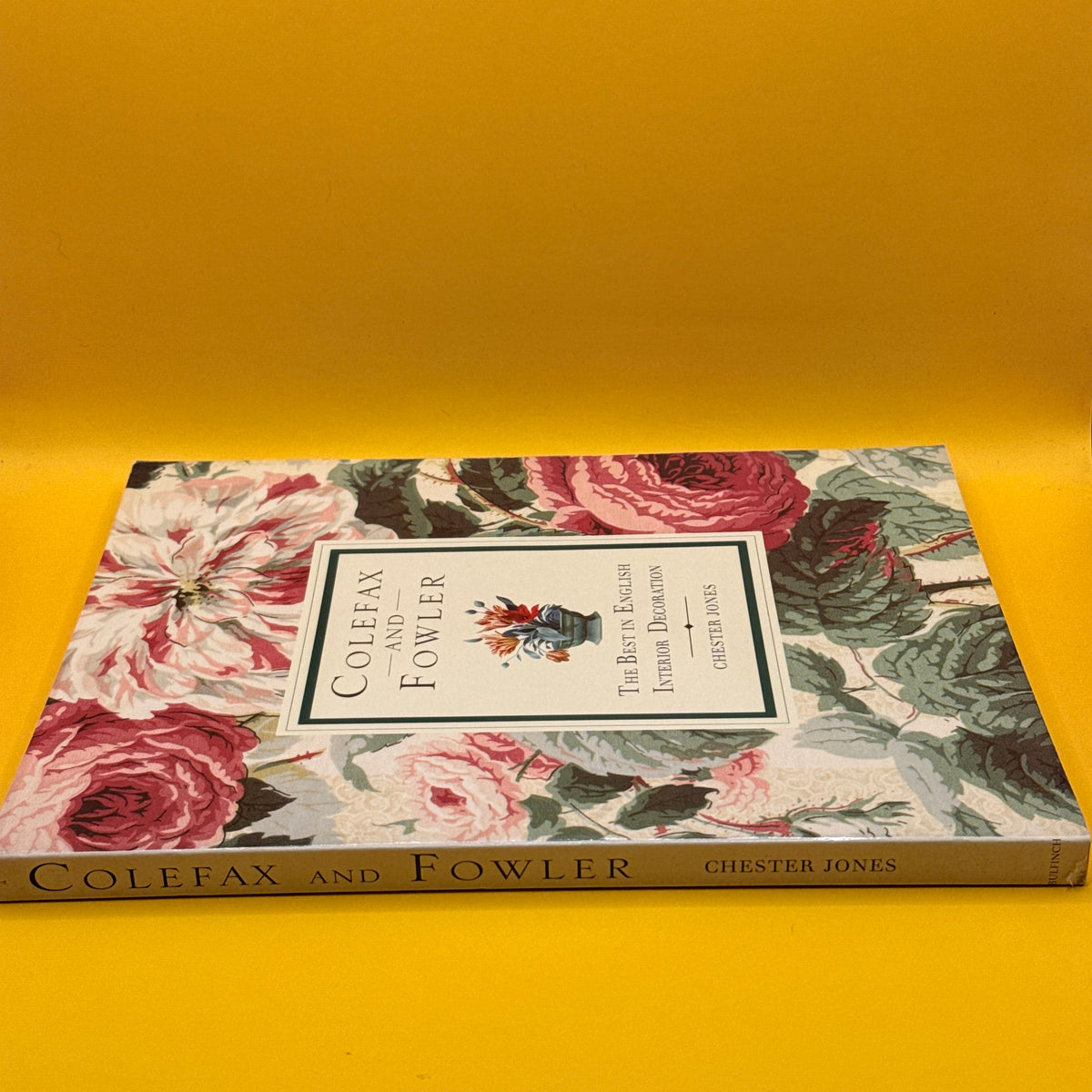 Colefax and Fowler: The Best in English Interior Decoration by Chester Jones