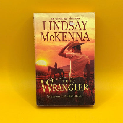 The Wrangler by Lindsay McKenna