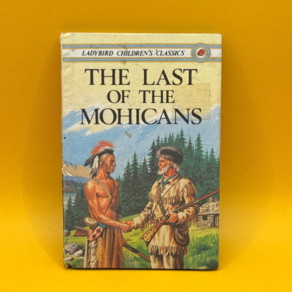 The Last of the Mohicans by James Fenimore Cooper (Ladybird First Edition)