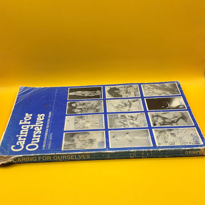 Caring for Ourselves: A Health Handbook for Pacific Women by Vanessa Griffen (Vintage)
