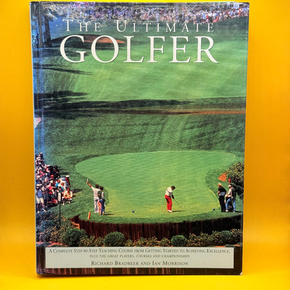 The Ultimate Golfer by Richard Bradbeer and Ian Morrison