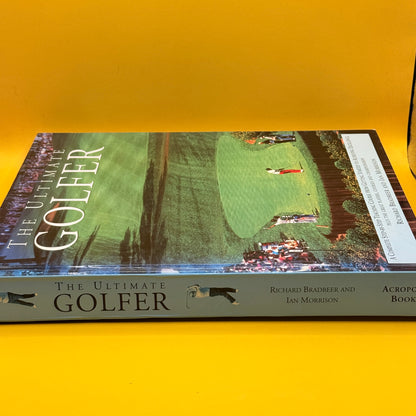 The Ultimate Golfer by Richard Bradbeer and Ian Morrison