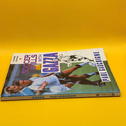 Soccer Skills with Gazza by Paul Gascoigne