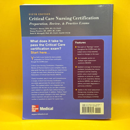 Critical Care Nursing Certification: Preparation, Review, & Practice Exams (5th Edition) by Thomas S. Ahrens, Donna Prentice and Ruth M. Kleinpell