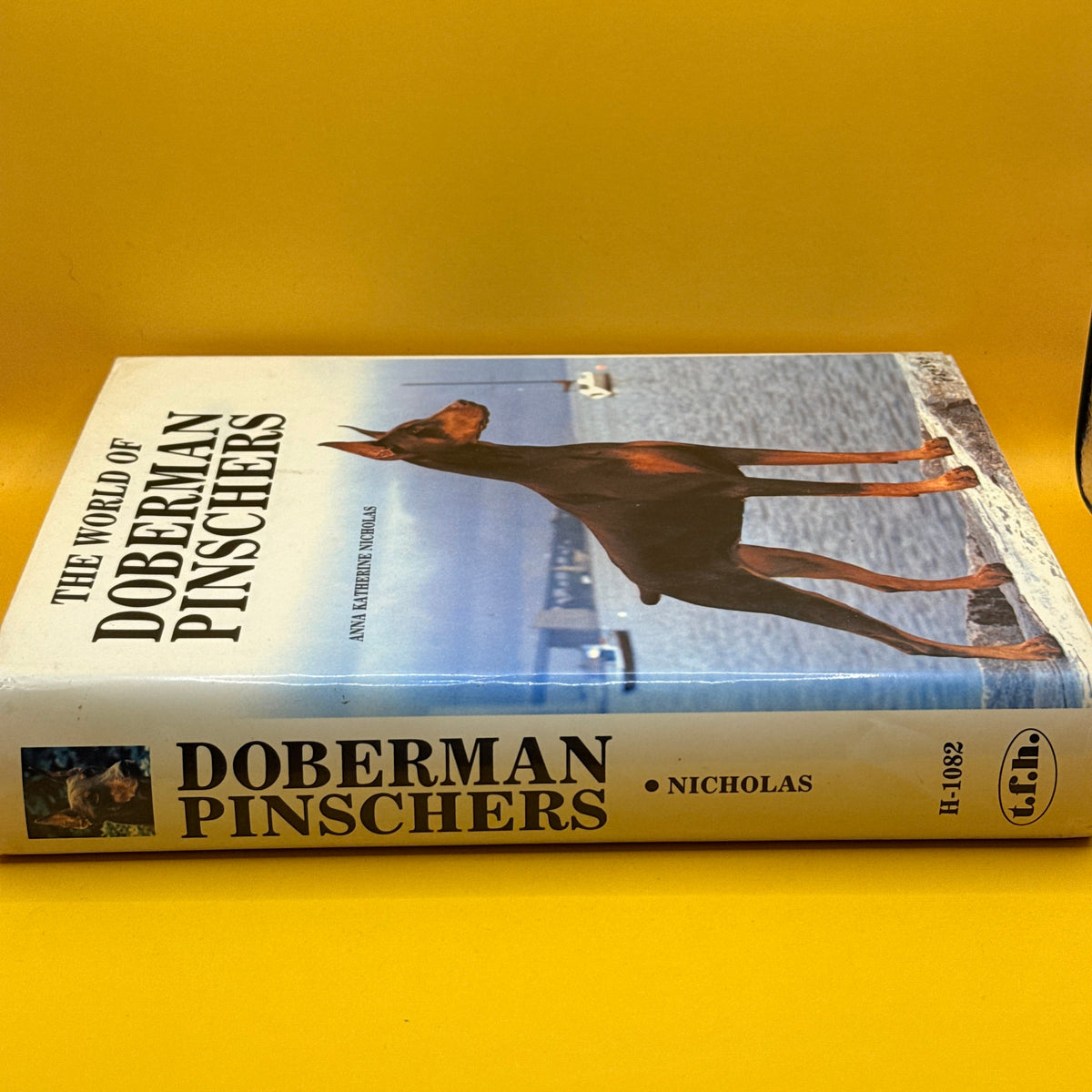 The World of Doberman Pinschers by Anna Katherine Nicholas (1986)