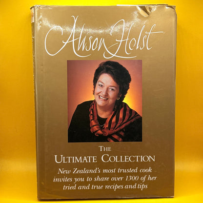 The Ultimate Collection by Alison Holst