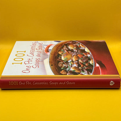 1001 One Pot, Casseroles, Soups and Stews by Love Food