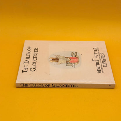 The Tailor of Gloucester by Beatrix Potter