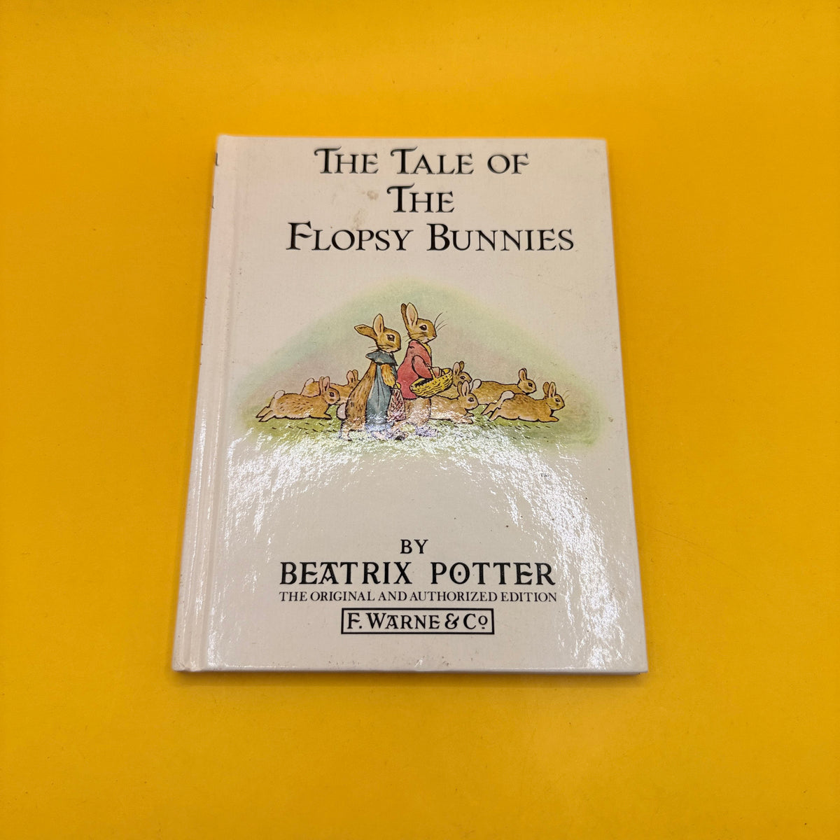 The Tale of the Flopsy Bunnies by Beatrix Potter