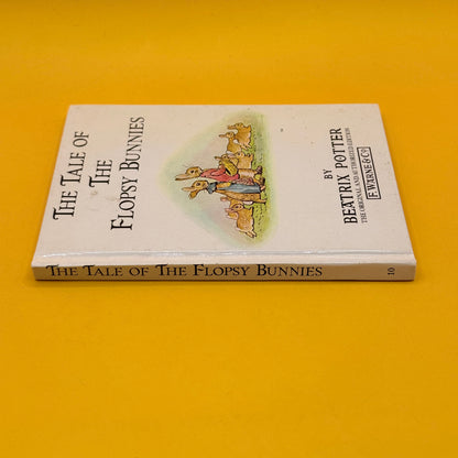 The Tale of the Flopsy Bunnies by Beatrix Potter