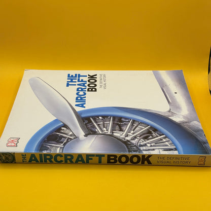 The Aircraft Book: The Definitive Visual History by DK