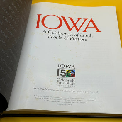 Iowa: A Celebration of Land, People & Purpose by Hugh Sidey, Cornelia F. Mutel, Mary Swander, Craig Canine and Michael Martone