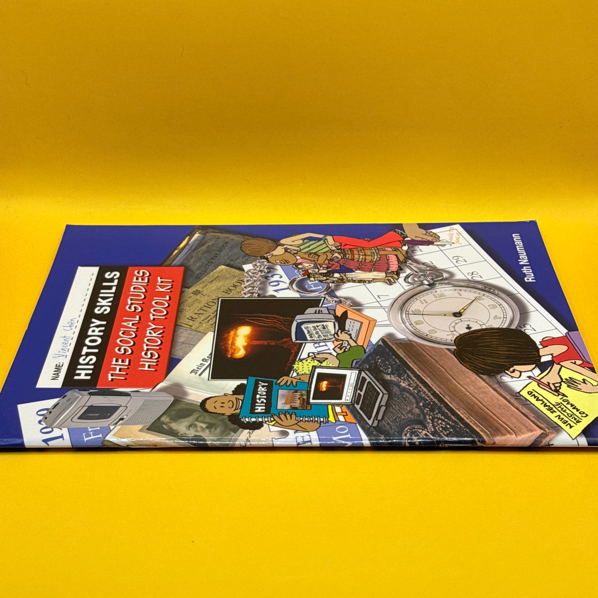 History Skills: The Social Studies History Tool Kit by Ruth Naumann