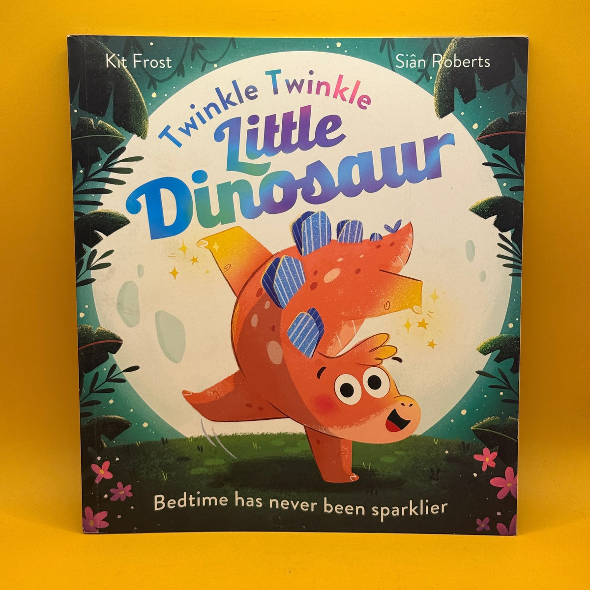Twinkle Twinkle Little Dinosaur by Kit Frost