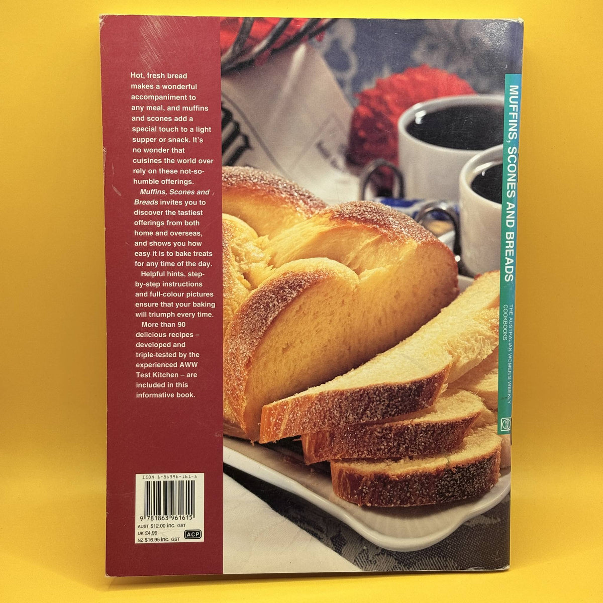 Muffins, Scones and Breads by The Australian Women’s Weekly