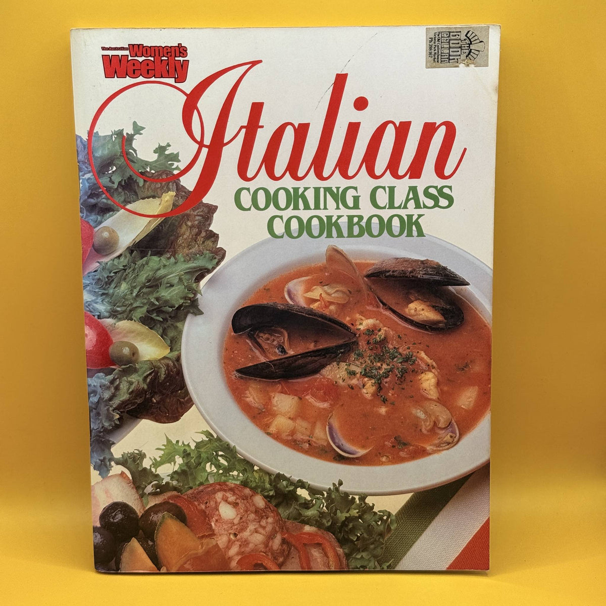 Italian Cooking Class Cookbook by The Australian Women’s Weekly