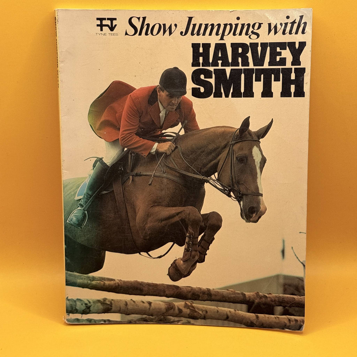 Show Jumping with Harvey Smith by Harvey Smith 1979