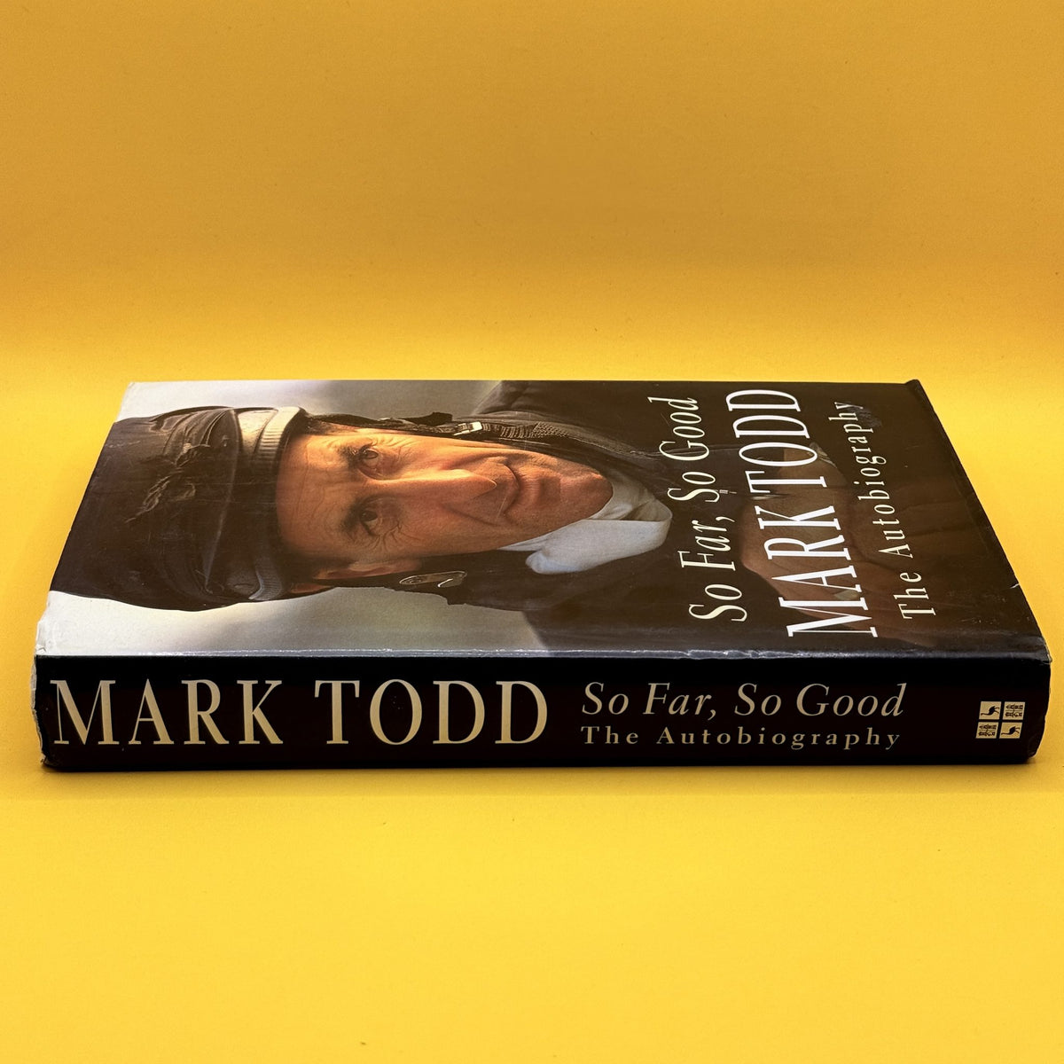 So Far, So Good: The Autobiography by Mark Todd 1998