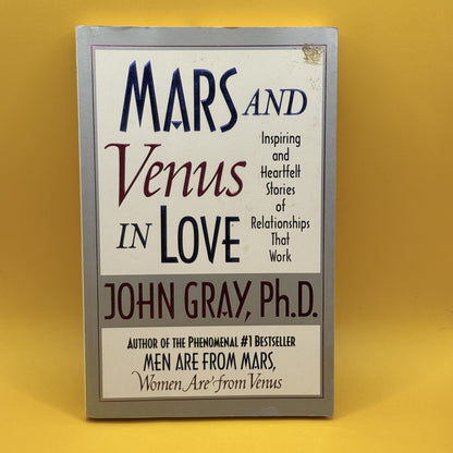 Mars and Venus in Love by John Gray