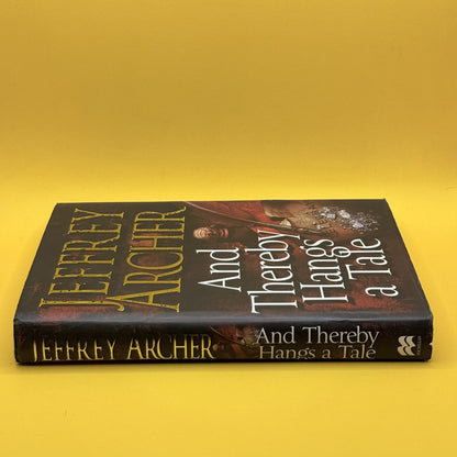 And Thereby Hangs a Tale by Jeffrey Archer