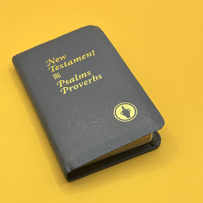 New Testament with Psalms and Proverbs by The Gideons International