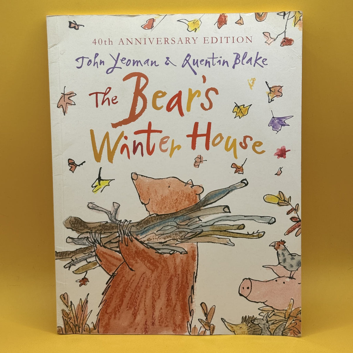The Bear’s Winter House (40th Anniversary Edition) by John Yeoman