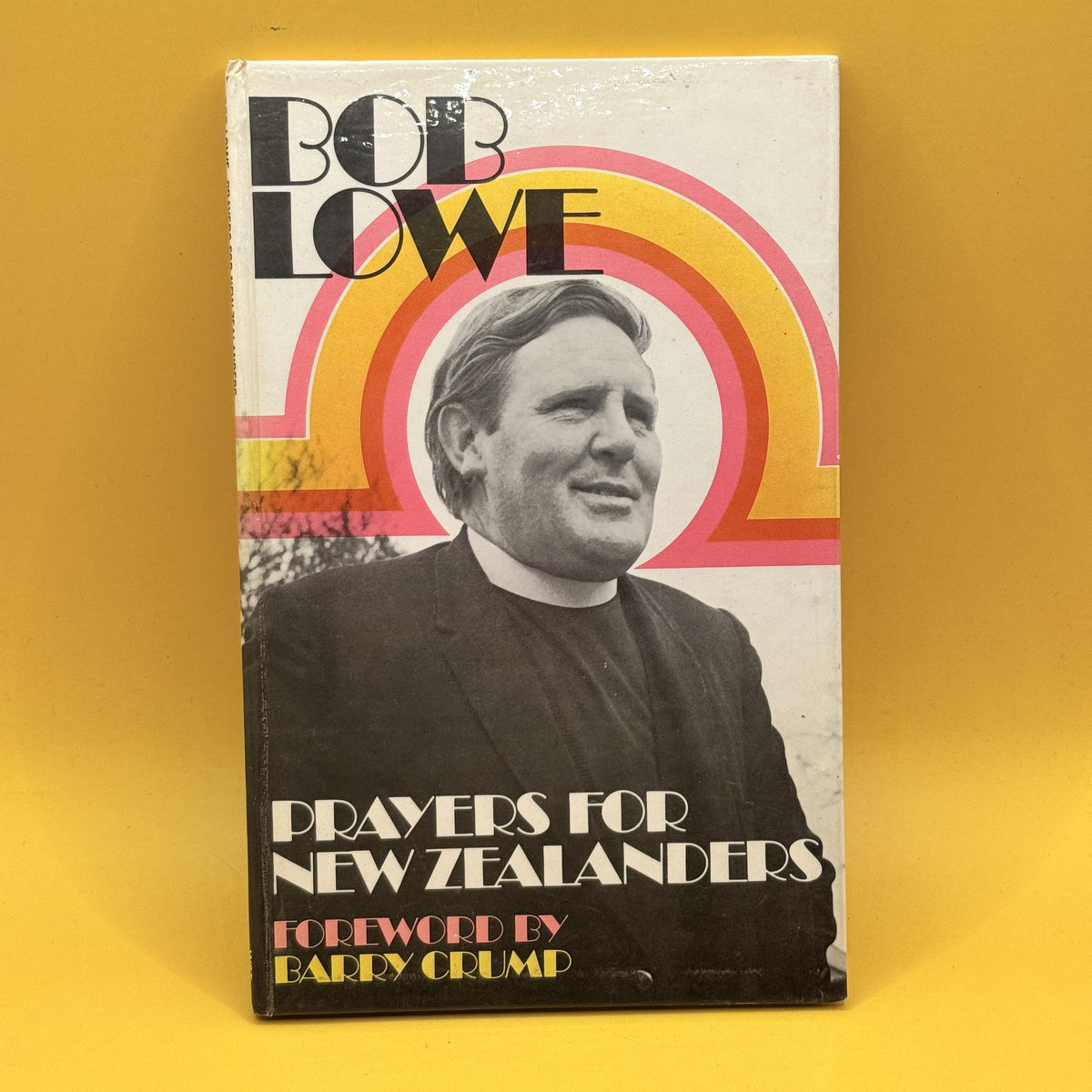 Prayers for New Zealanders by Bob Lowe 1973
