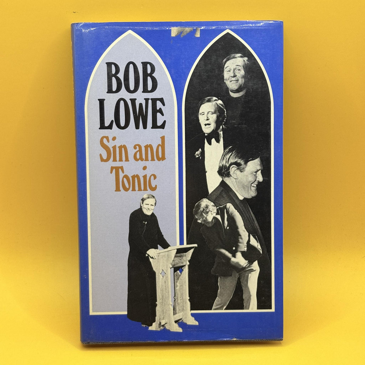 Sin and Tonic by Bob Lowe 1981