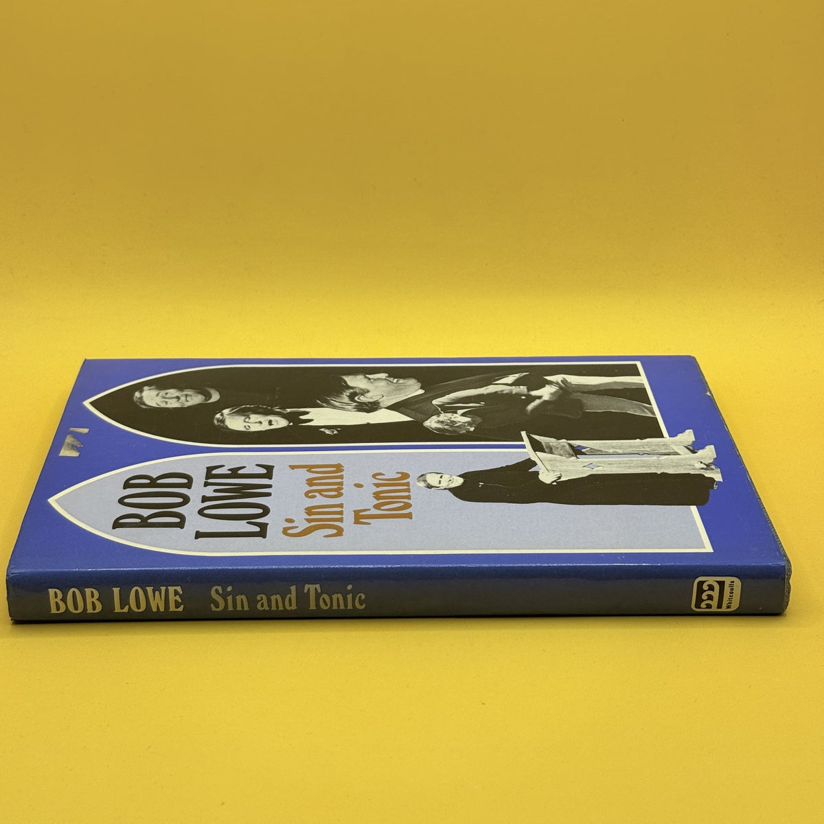 Sin and Tonic by Bob Lowe 1981