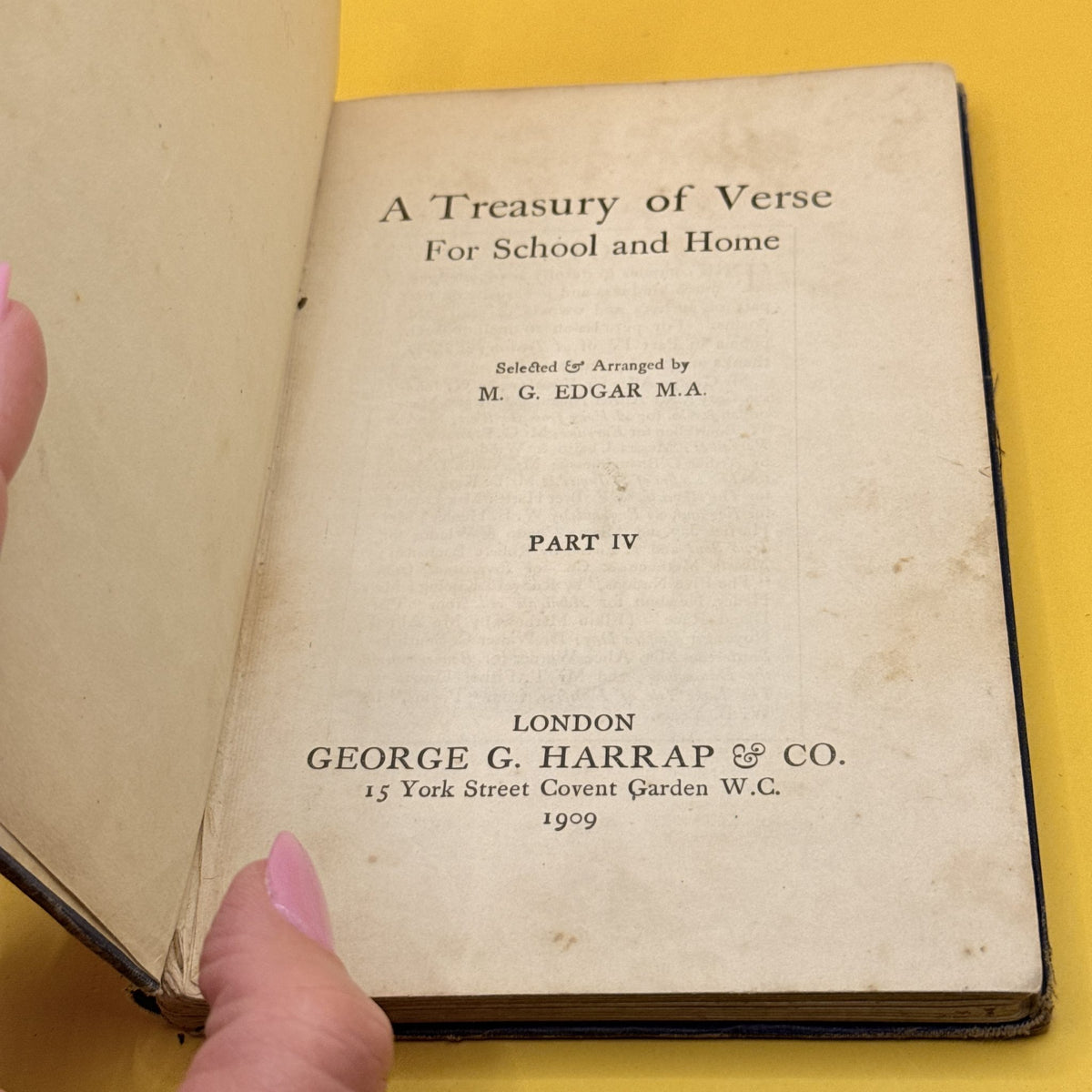 A Treasury of Verse for School and Home, Part Four by M. G. Edgar 1909