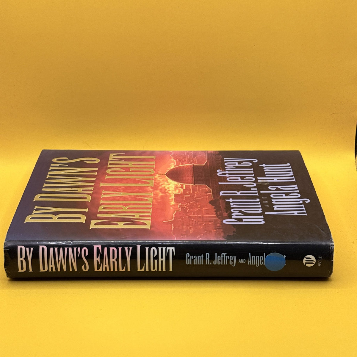 By Dawn’s Early Light by Grant R. Jeffrey and Angela Hunt