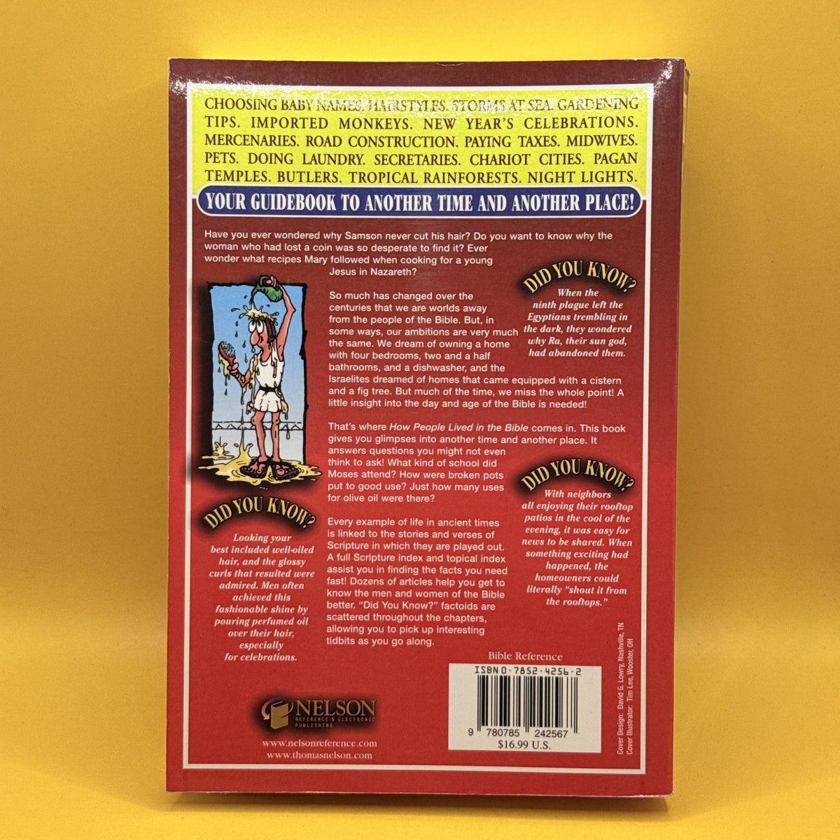 How People Lived in the Bible: The Illustrated Guide by Thomas Nelson