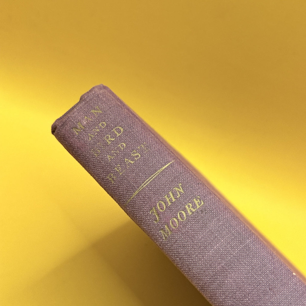Man and Bird and Beast: More Country Contentments by John Moore 1959