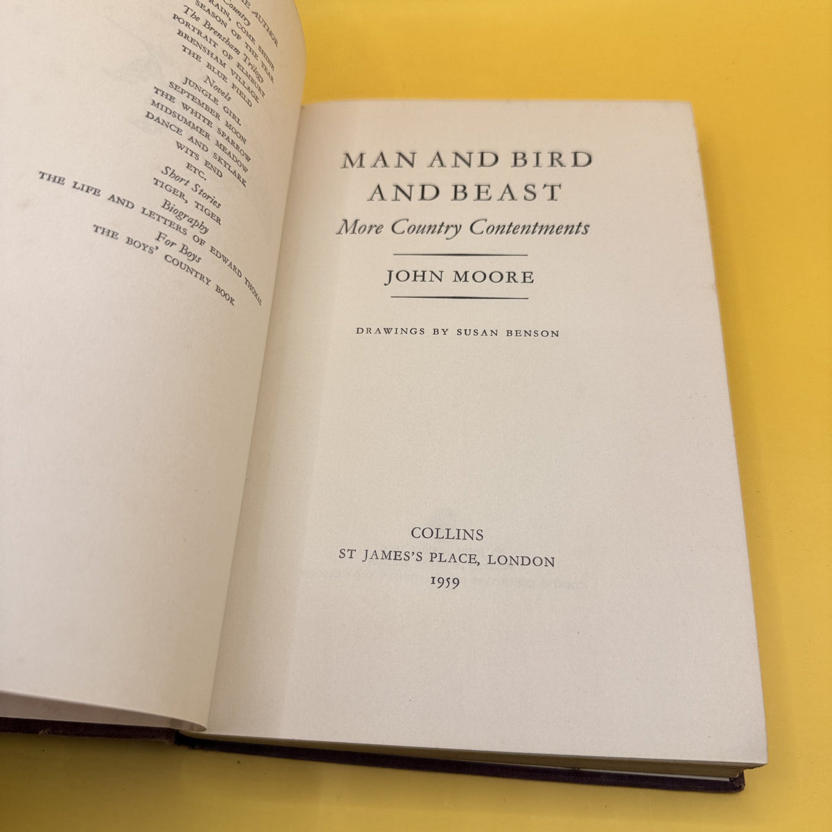 Man and Bird and Beast: More Country Contentments by John Moore 1959