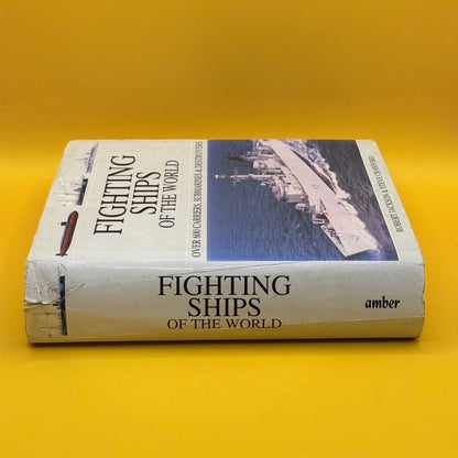 Fighting Ships of the World by Robert Jackson and Steve Crawford