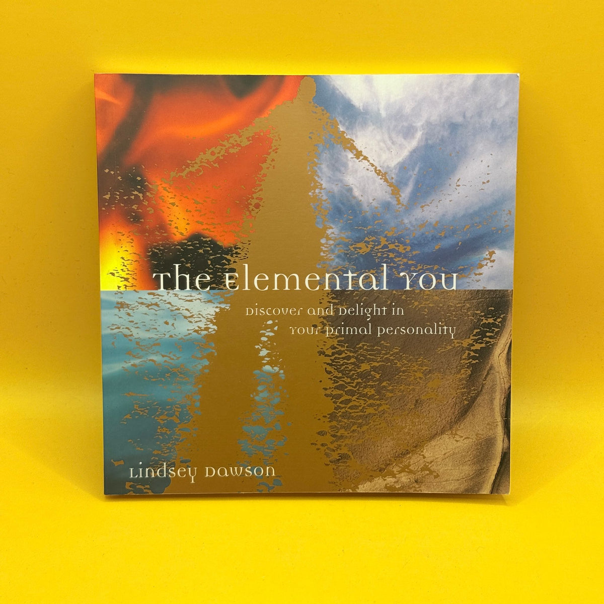 The Elemental You by Lindsey Dawson