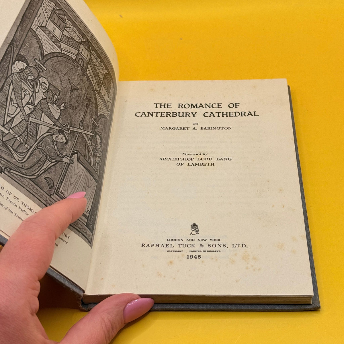 The Romance of Canterbury Cathedral by Margaret A. Babington