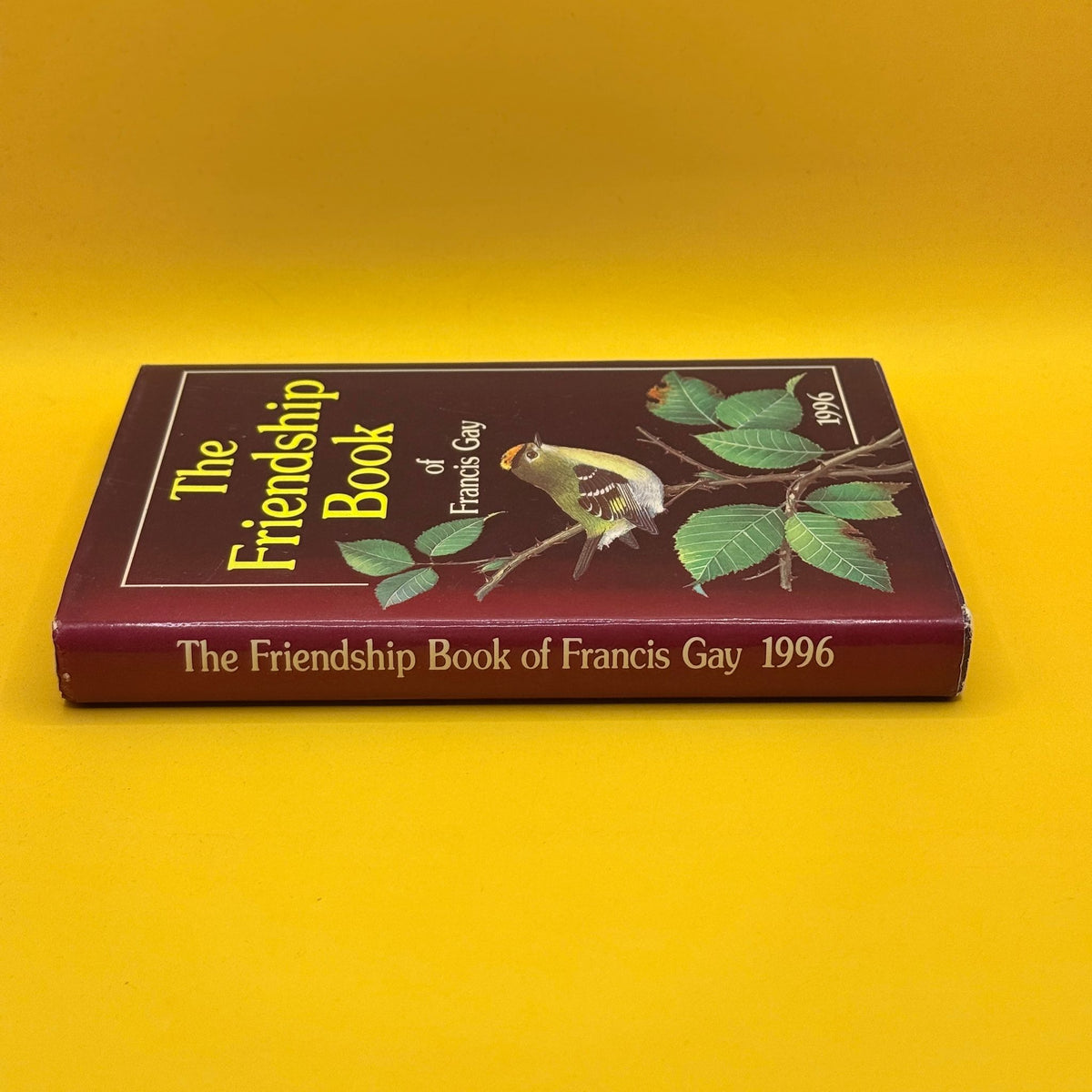 The Friendship Book 1996 by Francis Gay