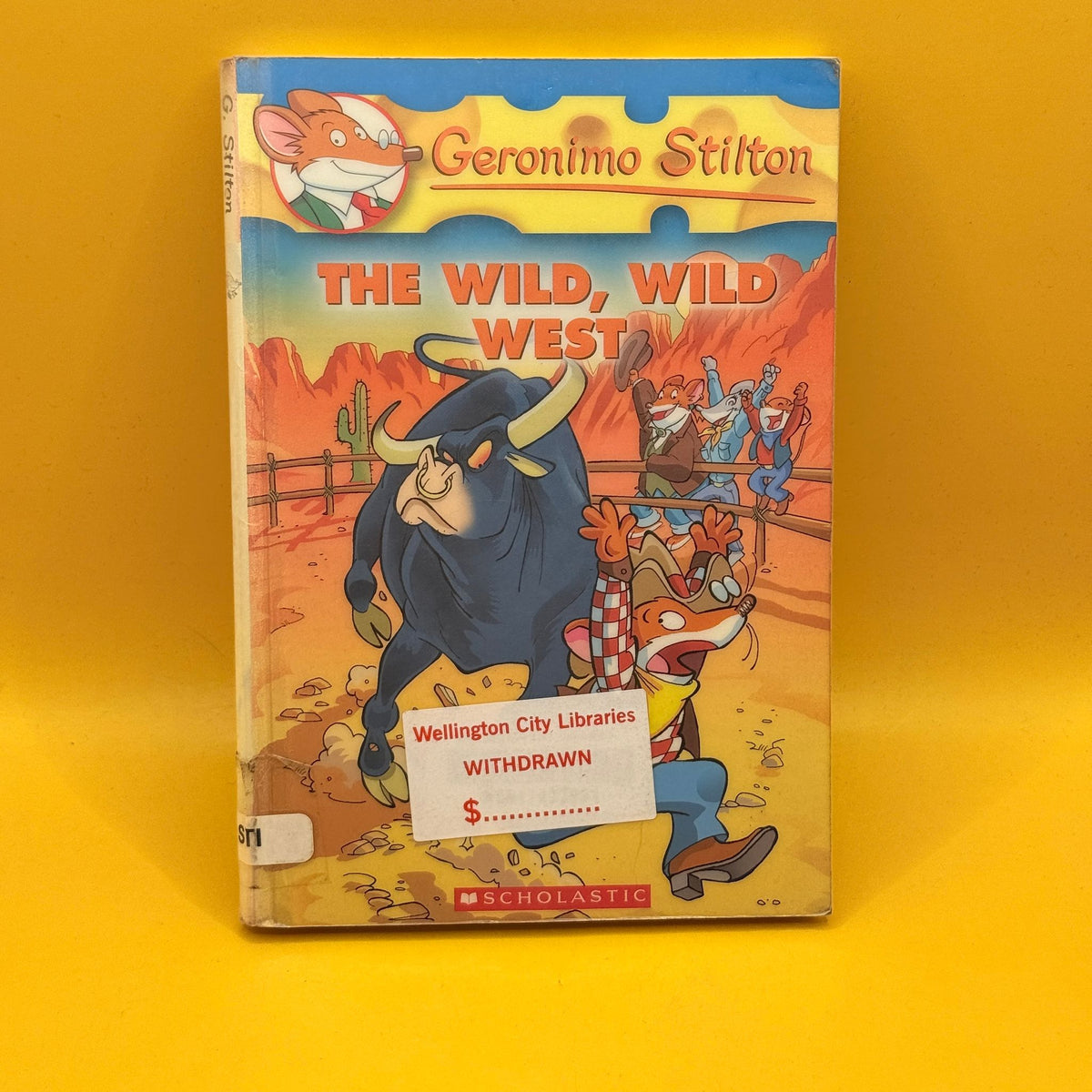 The Wild, Wild West by Geronimo Stilton