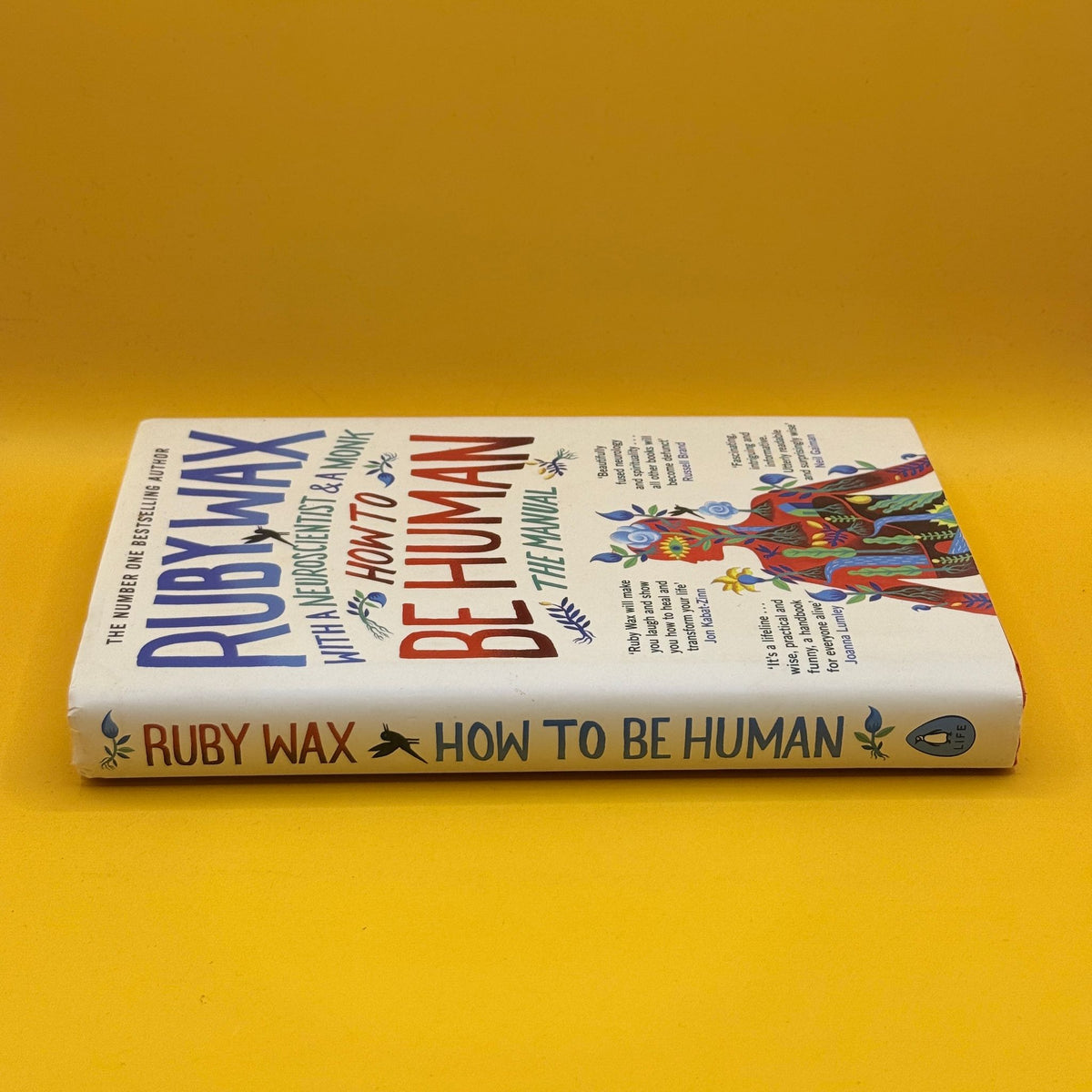 How to Be Human: The Manual by Ruby Wax