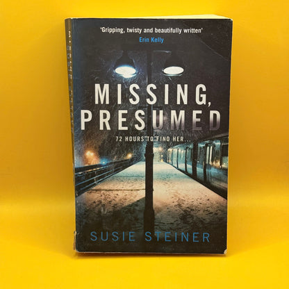 Missing, Presumed by Susie Steiner