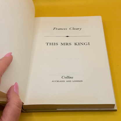 This Mrs Kingi by Frances Cleary